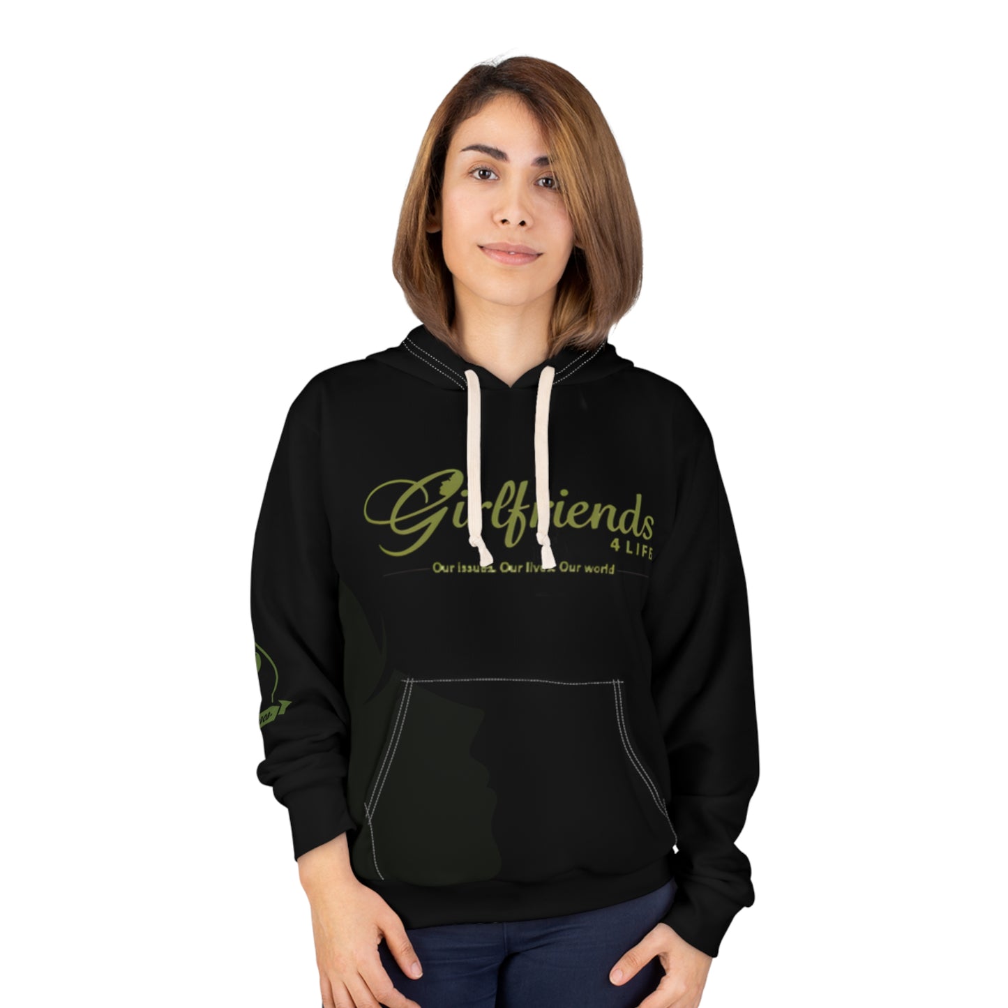 Girlfriends4life Hoodie — "Our issues. Our lives. Our world." Women's Social Network Pullover