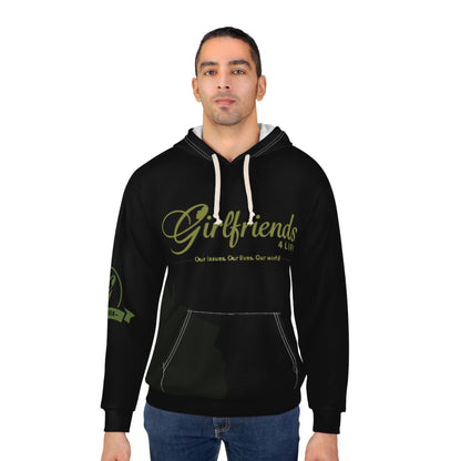 Girlfriends4life Hoodie — "Our issues. Our lives. Our world." Women's Social Network Pullover